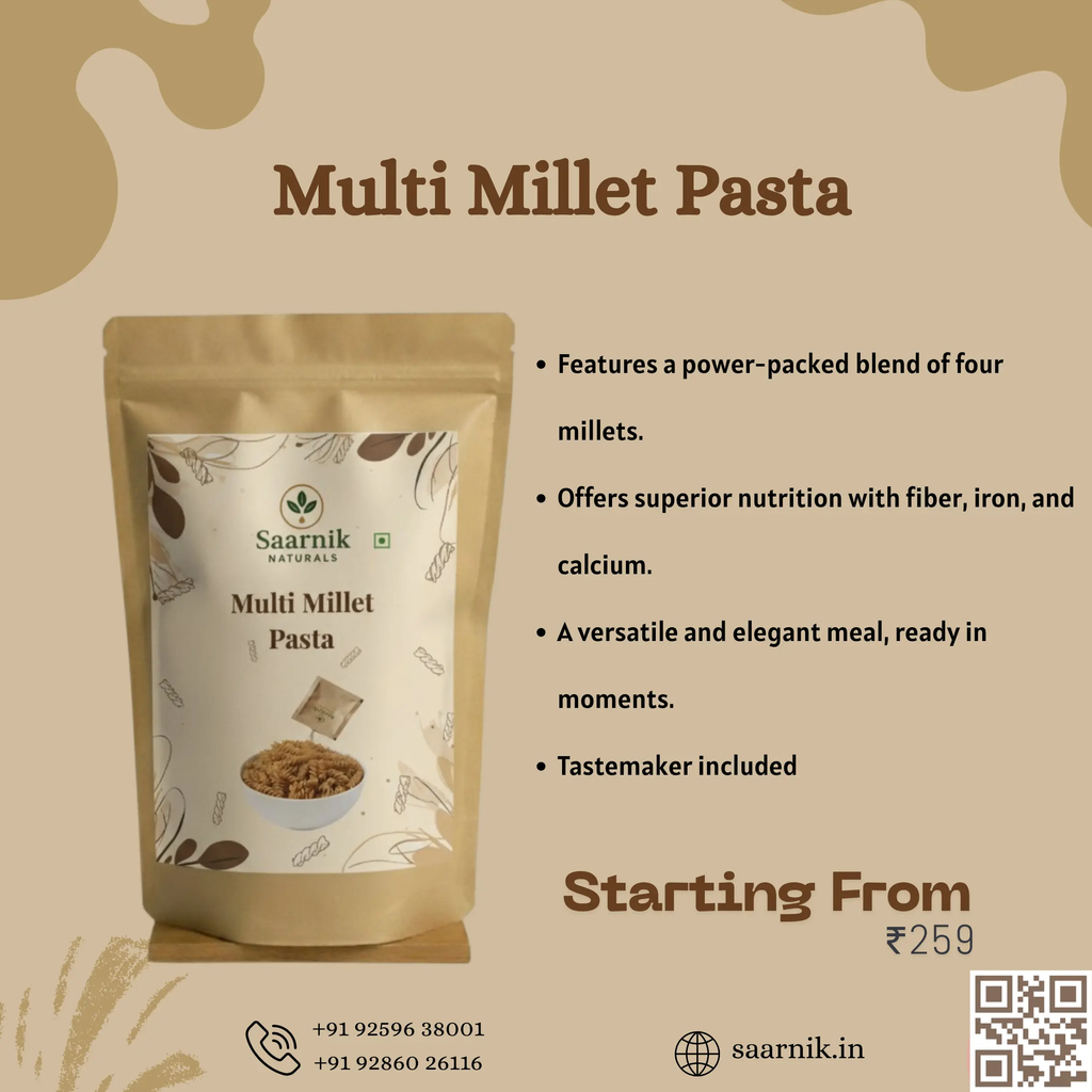 Multi Millet Pasta – No Maida, Blend of 4 Millets & Suji, High Fibre Saarnik Naturals